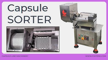 Damage Capsule Sorter | Capsule Line Equipment