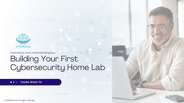 Building Your First Cybersecurity Home Lab | Session 1 by Kyora IQ
