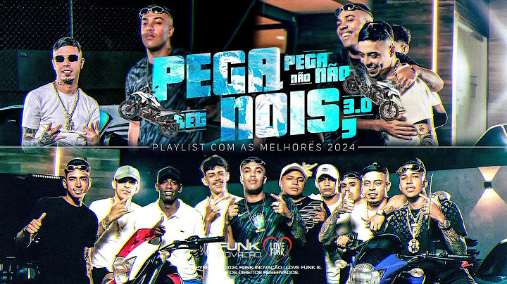 SET PEGA NOIS NÃO PEGA NÃO 3 - MC Tuto, MC Cebezinho, MC Ryan SP, MC Luuky, MC Kako (Set Funk 2024)