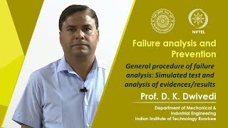 Lecture 35- General procedure of FA: Simulated test service conditions and analysis of evidences
