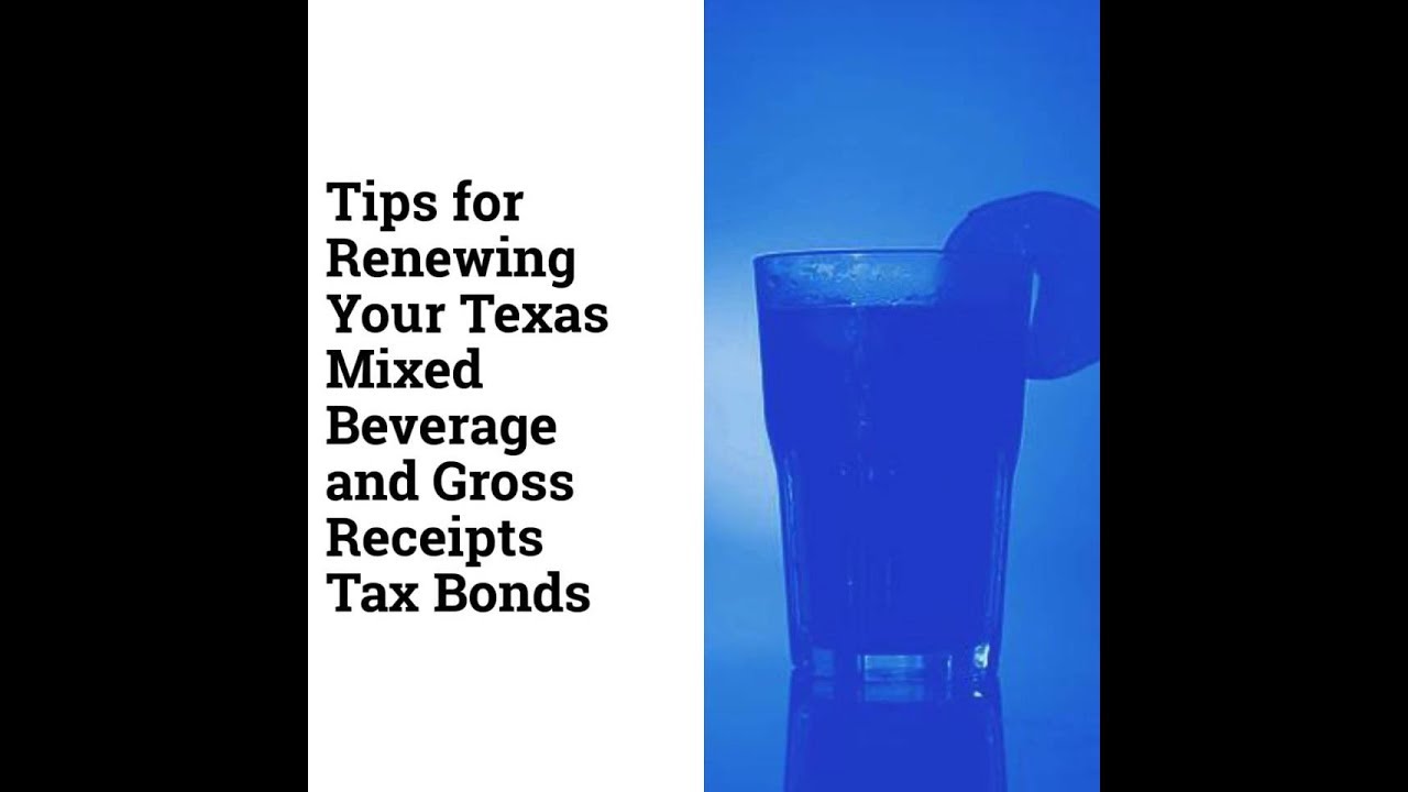 Tips for Renewing Your Texas Mixed Beverage Sales Tax and Gross