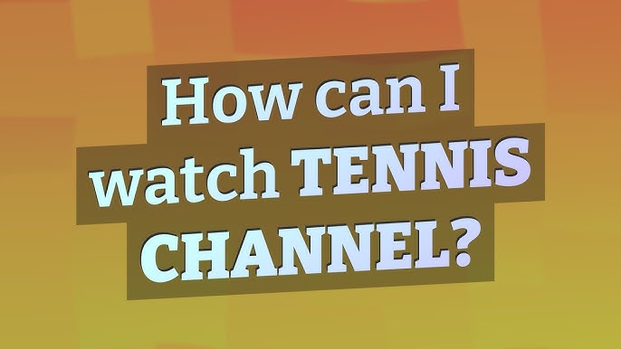 Tennis Channel App Not Working: How to Fix Tennis Channel App Not ...