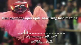 Download Lagu Ngomong apik apik MP3