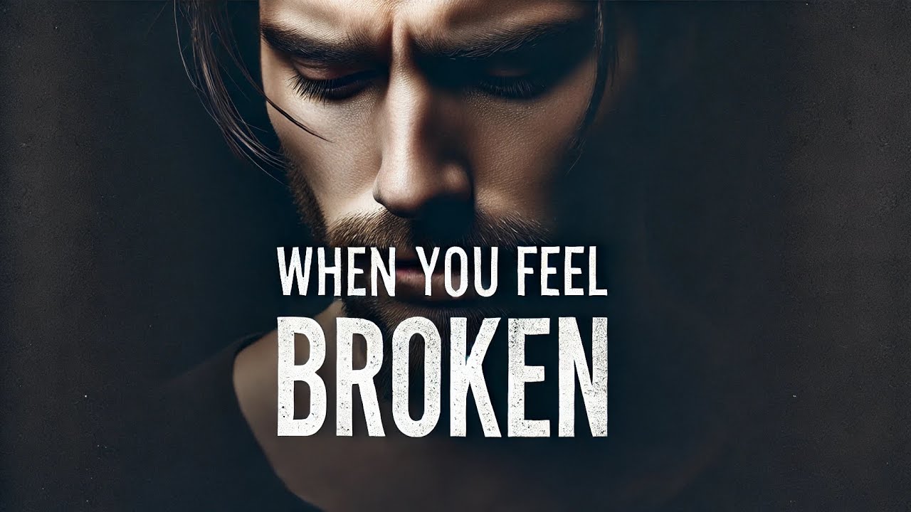 When You Feel Broken- The best motivational speech ever. - YouTube