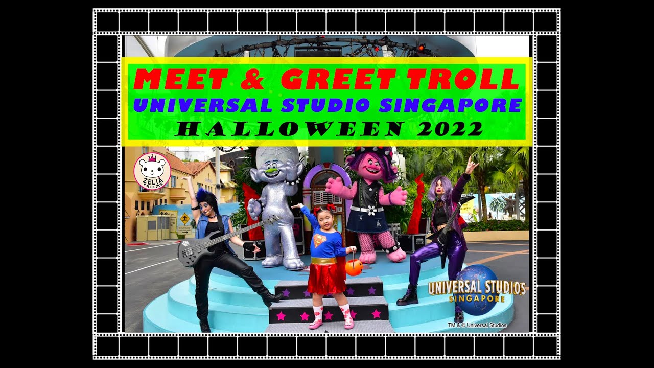Meet And Greet Trolls At USS Singapore Halloween 2022 YouTube Meet And Greet Trolls At USS Singapore Halloween 2022 YouTube