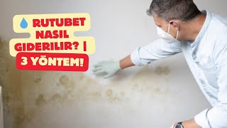 💧 Rutubet Nasıl Giderilir? Evde 3 Doğal Ve Etkili Yöntem