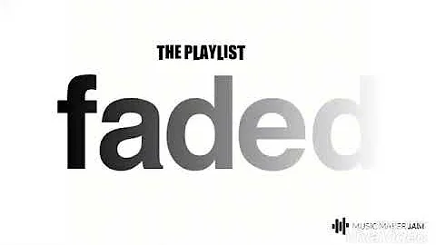 PLAYLIST - Faded (recreated) ft.  Iselin Solheim