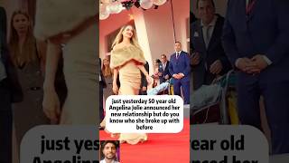just yesterday 50 year oldAngelina Jolie announced hernew relationship but do youknow who she broke