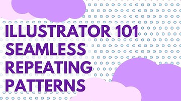 Illustrator CC Seamless Repeat Patterns - Illustrator Basics 101