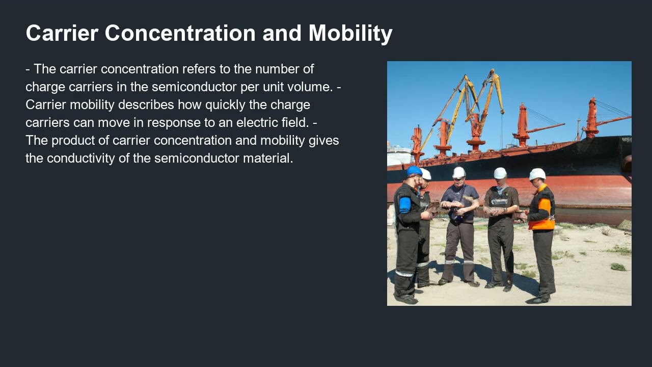 Intrinsic and extrinsic semiconductors
Electron and hole conduction
Carrier concentration and mobi
