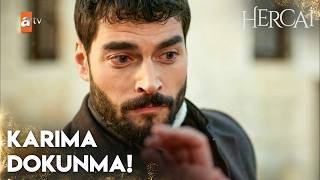 Kimse Miran'ın karısına el kaldıramaz! - Hercai Efsane Sahneler