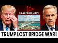 Trump Targeted Canada’s $6.4B Bridge — What Happened Next Changed Everything
