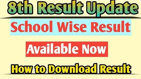 8th Class School Wise Result | 8th Result Download Link | 8th Class Result 2023 | Pseb 8th Result