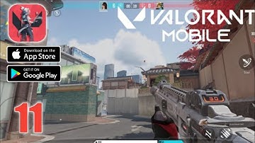 VALORANT Mobile Gameplay (Android, ios) (Hyper Front Gameplay) BEST Multiplayer Game - part 11