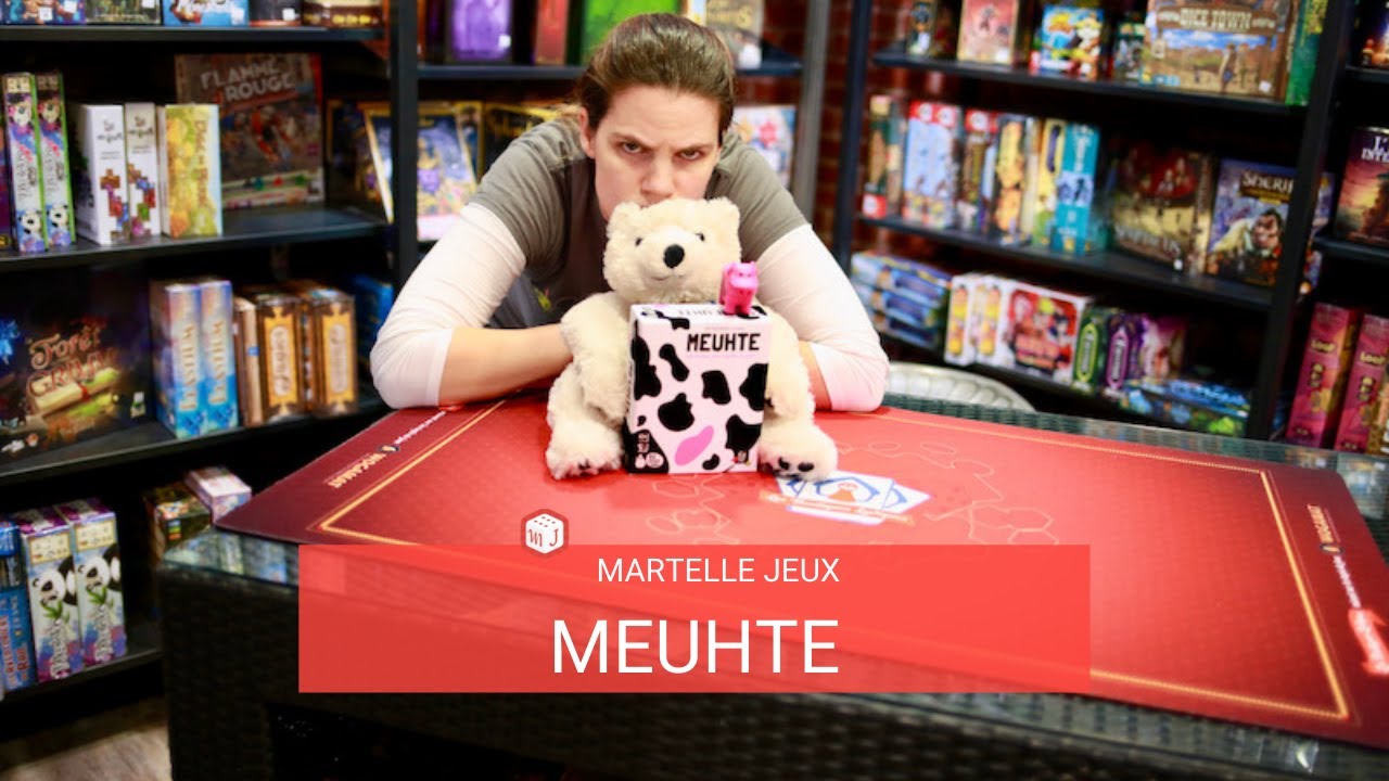 Sophie présente Meuhte - Martelle Jeux