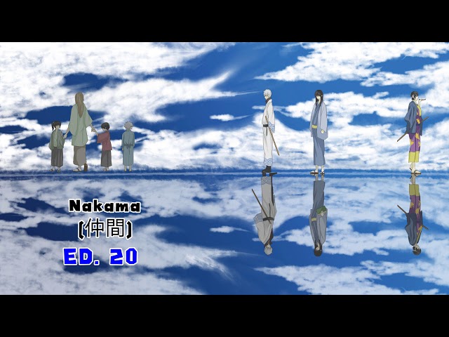 Gintama Ending 20 Nakama (仲間) class=