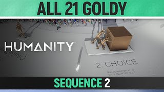 Humanity - Sequence 2 All Trials - All 21 Goldy 🏆 Choice