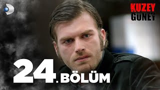 Kuzey Güney 24. Bölüm