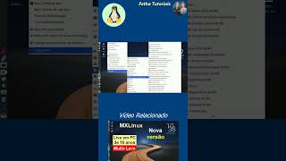MX Linux. Rápido e Leve para PCs Mais Modestos. Menu 2