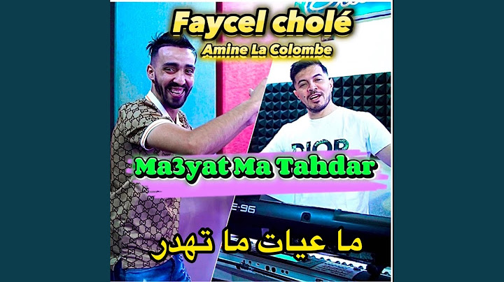 Ma3yat Ma Tahdar