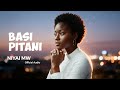 Basi Pitani Niyai Mw Official Visualizer