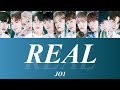 REAL - JO1(ジェイオーワン/제이오원) 【ENG/JPN/HAN/ROM】