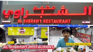 AL SHBRAWY RESTAURANT| مطعم الشبراوي | SHBRAWI DOHA |Food review #qatar #doha #food #foodie #foryou