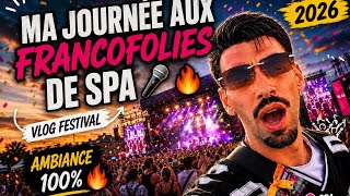 MA JOURNÉE AUX FRANCOFOLIES DE SPA 🎤🔥