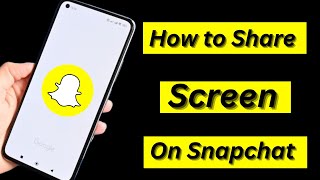 How to Share Screen on Snapchat | Video Call | 2024