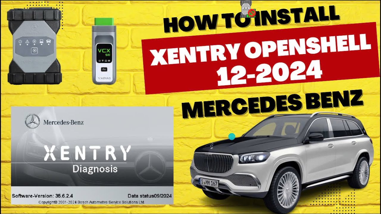 How to install Xentry Openshell 12 2024 Mercedes Benz
