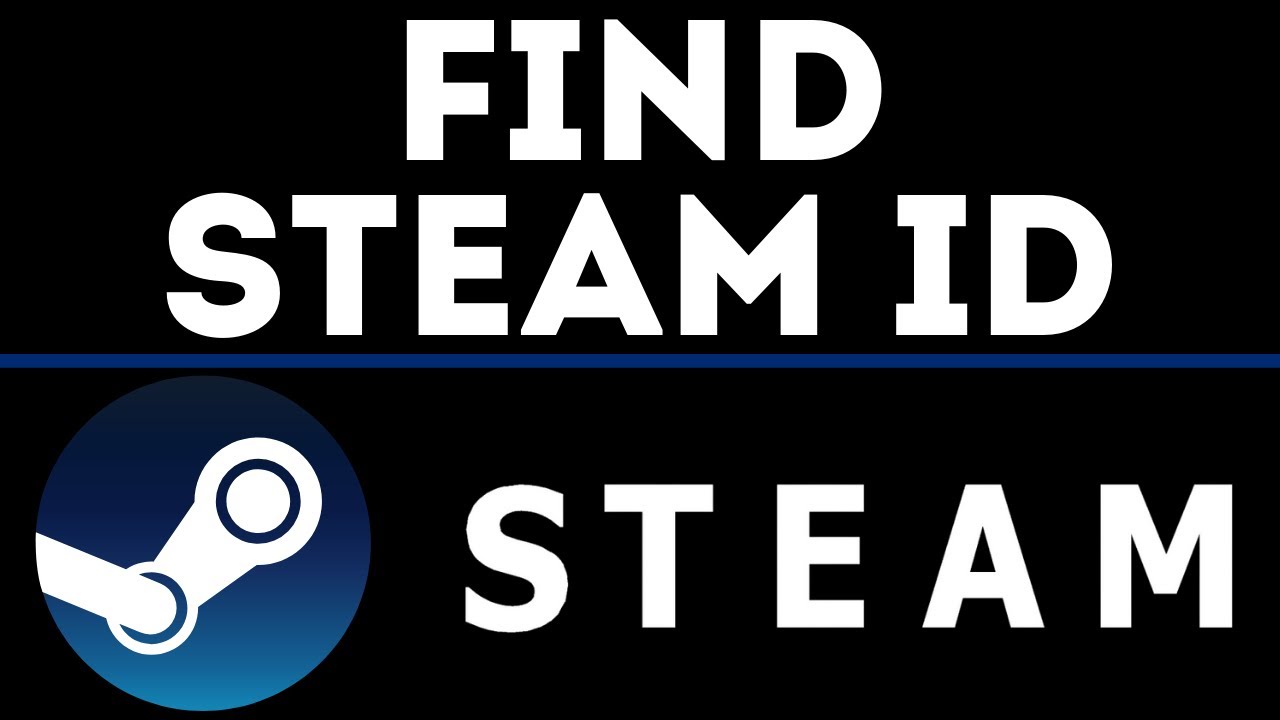 How to Find Steam ID - youtube