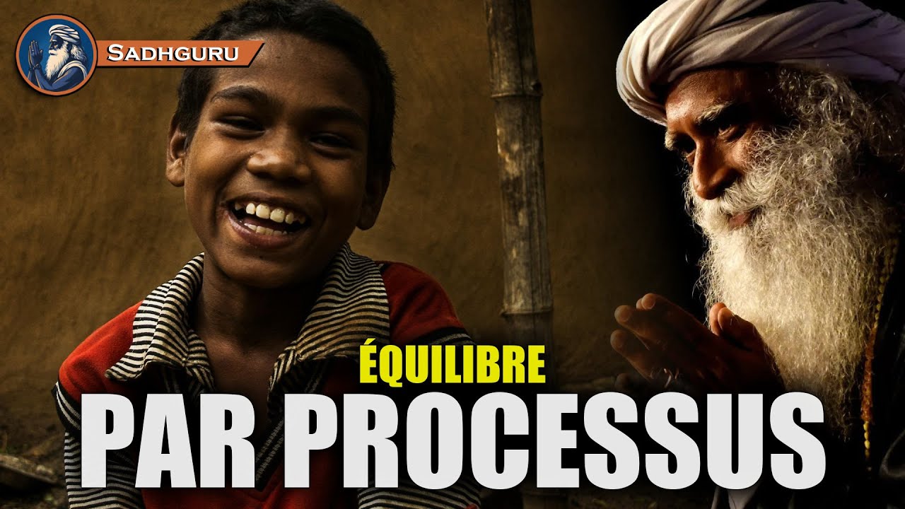 Processus conscient et équilibre corporel