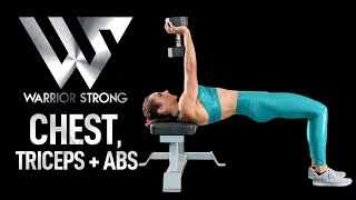 Chest and Triceps Workout w/ Ab Finisher: Warrior Strong - Day 8 | Lady Warrior
