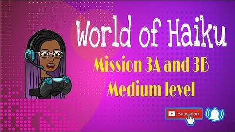 Intro into Cyber | In Depth Tutorial play Through World of Haiku | Mission 3A and 3B Medium level