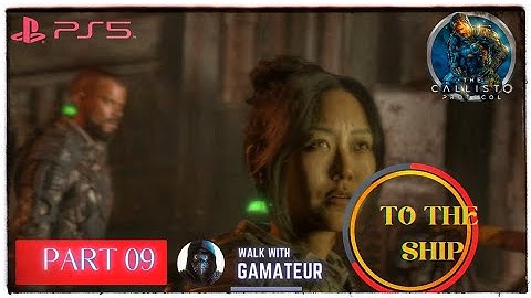 THE CALLISTO PROTOCOL | Gameplay | Walkthrough [4K 60FPS PS5] Part 09 - JACOB