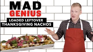 Loaded leftover thanksgiving nachos ...