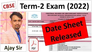 cbse term 2 exam date sheet released ll class 10th term 2 datesheet/ 2021/22 ll final term datesheet