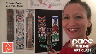 PACE Online: Totem Poles (Visual Art 2nd grade Social Studies focus)