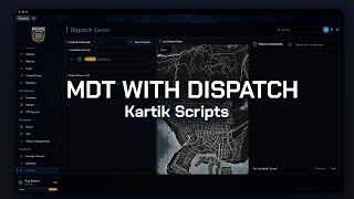 Qbcoreqboxesxox Kartik-Mdt Advanced Mdt & Dispatch W Live Editing Police, Ems, Doj & More