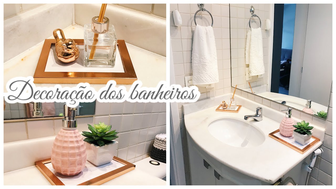 DECORAÇÃO E ORGANIZAÇÃO DOS NOSSOS BANHEIROS - Simplifique com Dani Brito