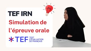 TEF IRN | Simulation Epreuve Expression Orale | Full Speaking Test Simulation