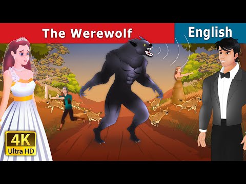 The Werewolf in English | Stories for Teenagers | English Fairy Tales