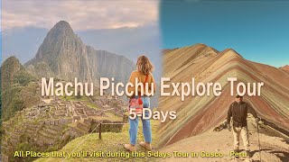 Machu Picchu Explore Tour 5 Days 🇵🇪 | Sacred Valley, Rainbow Mountain & Sunrise Experience
