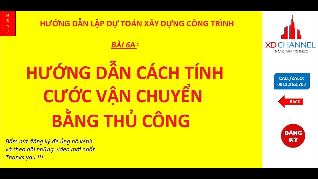 BÀI 6A-HƯỚNG DẪN CÁCH TÍNH CƯỚC VẬN CHUYỂN BẰNG THỦ CÔNG #ngocxaydung
