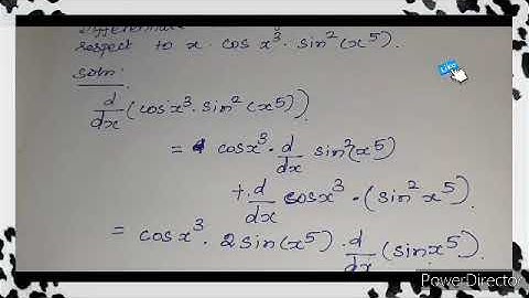 Differentiate the functions with respect to x cos x³.sin²(x⁵)