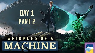 Whispers of a Machine: Walkthrough Day 1 Part 2 - iOS/Android/PC (by Clifftop Games/Raw Fury) screenshot 5