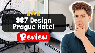 987 Design Prague Hotel Review - The TRUTH About This Place