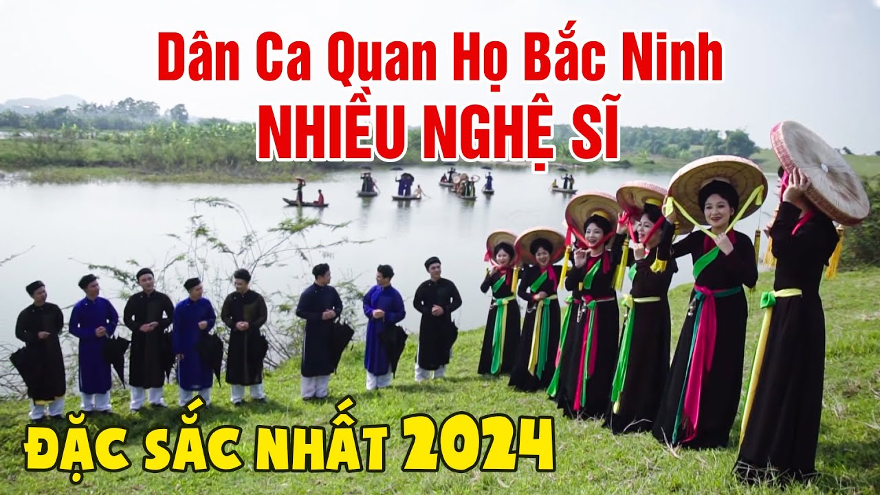 Tuyển Chọn Dân Ca Quan Họ Bắc Ninh Hay Nhất 2024 NHIỀU NGHỆ SĨ - Nghe Hát Quan Họ KHÔNG QUẢNG CÁO