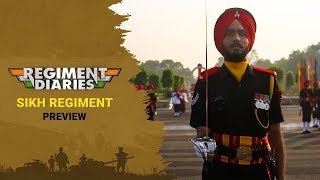 Regiment Diaries  - Episode 4 - Sikh Regiment - Preview