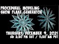 Procedural Modeling Snowflakes!